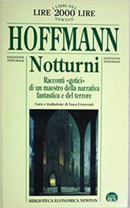 E.T.A. Hoffmann – Notturn. Racconti gotici (1995)