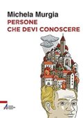 Michela Murgia - Persone che devi conoscere Vol. 1 (2020)