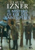 Claude Izner - Il mistero di Rue des Saints-Perès (2014)