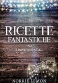 img Norrie Lemon- Ricette Fantastiche e dove trovarle: Il Fantasy in Cucina (Wiks Fantasy Vol. 1) (