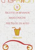 img Chef Kalin - 31 Ricette di bevande analcoliche per Piloti di Auto (Frullati per Atleti Vol. 13)