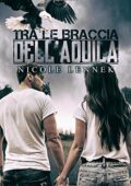 img Nicole Lennek, Sarah Adanay (a cura di) - Tra le braccia dell