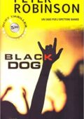 Peter Robinson - Black dog (2009)