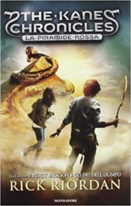 Rick Riordan – The Kane Chronicles vol.01. La piramide rossa (2012)