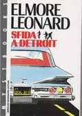 img Elmore Leonard - Sfida a Detroit (1990)