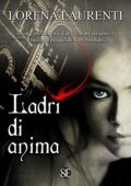 Lorena Laurenti - Ladri di anima (2015)