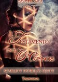 Scarlett Douglas Scott - Savanne Saga Vol. 2. Il testamento degli O'Connors (2015)