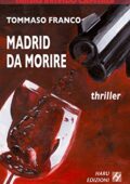 Tommaso Franco - Madrid da morire (2014)