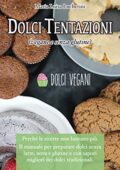 img Maria Luisa Lucherini - Dolci tentazioni (vegane e senza glutine): Perchè le ricette non basta