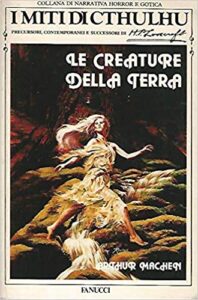 Arthur Machen – Le creature della terra (1987)