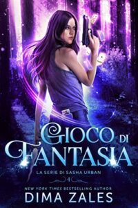 Dima Zales & Anna Zaires – Urban Vol. 4. Gioco di Fantasia (2020)