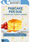 img Francesca Redeghieri -  Pancake per...
