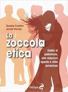 Dossie Easton – La zoccola etica (2014)