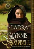 Glynnis Campbell - Fuorilegge Medievali Vol. 0. La ladra (2017)