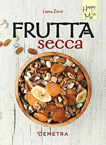 Liana Zorzi – Frutta secca (2019)