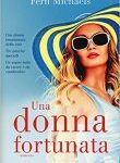 img Fern Michaels - Una donna fortunata (2014)