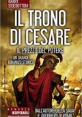 Harry Sidebottom - Il Trono di Cesare Vol. 2. Il prezzo del potere (2018)