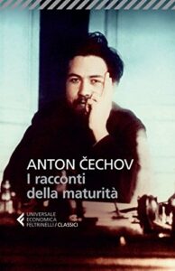 Anton Cechov – I racconti della maturità (2015)