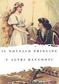 img Antonio Aschiarolo - Il novello Principe e altri racconti