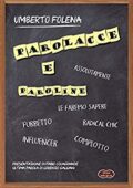 img Umberto Folena - Parolacce e paroline (Giallo Grano Vol. 17) (2016)