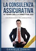 img Daniele Zanini - La Consulenza Assicurativa ai Tempi della direttiva IDD: Come sfruttare la dir