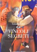img Grazia Livi - Vincoli segreti (1994)