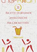 img Chef Kalin - 31 Ricette di bevande analcoliche per Crickettisti (Frullati per Atleti Vol. 18) (