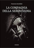img Francesca Sannibale - La Compagnia della Serenissima (2016)