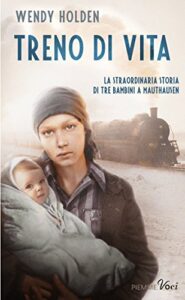 Wendy Holden – Treno di vita (2015)