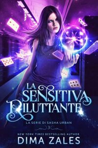 Dima Zales & Anna Zaires – Urban Vol. 3. La Sensitiva Riluttante (2020)
