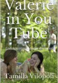 img Tamilla Vilopoli - Valerie in You Tube : l’adolescenza ai tempi dei social (2018)