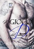img Morticia Knight - Play Vol. 3. Il gioco del dolore (2019)