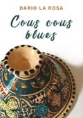 Dario La Rosa - Cous cous blues (2020)