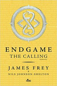 James Frey, Nils Johnson-Shelton – Endgame Vol. 1. The Calling (2014)
