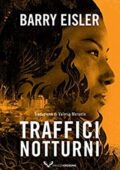 Barry Eisler - La detective Livia Lone Vol. 2. Traffici notturni (2020)
