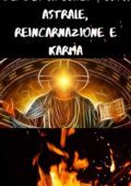 img Willinbeo Isum  - GLI DEI ATOMICI: BUSTA ASTRALE, REINCARNAZIONE E KARMA (2020)