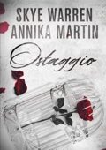 Skye Warren & Annika Martin - Criminals & Captives Vol. 2. Ostaggio (2020)