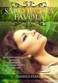 Daniela Perelli - Sarò la tua favola (2017)