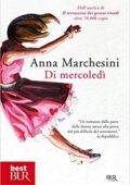 Anna Marchesini - Di mercoledì (2013)
