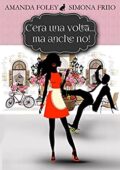 Simona Friio, Amanda Foley - Una mail di troppo (2018)