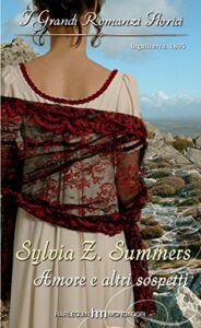 Sylvia Z. Summers. – Amore e altri sospetti (2011)