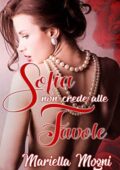 Mariella Mogni - Sofia non crede alle favole (2019)