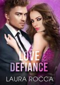 Laura Rocca - Love defiance (2020)