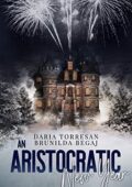 img Daria Torresan, Brunilda Begaj - An Aristocratic New Year (2019)