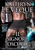 Kathryn Le Veque - Il signore oscuro (2019)