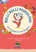 img Comune di Bologna - Bolli bolli pentolino fai la pappa al mio bambino: Le ricette dei nidi d