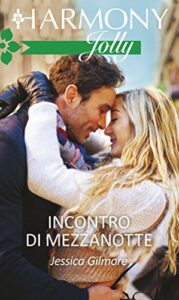 Jessica Gilmore – Incontro di mezzanotte (2018)