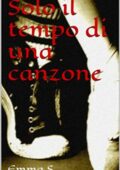 img Emma S. - Solo il tempo di... (serie completa 2014)
