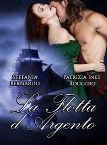 Patrizia Ines Roggero – La flotta d’argento (2019)