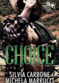 Silvia Carbone, Michela Marrucci - Bull Riders Series Vol .2. Choice (2020)